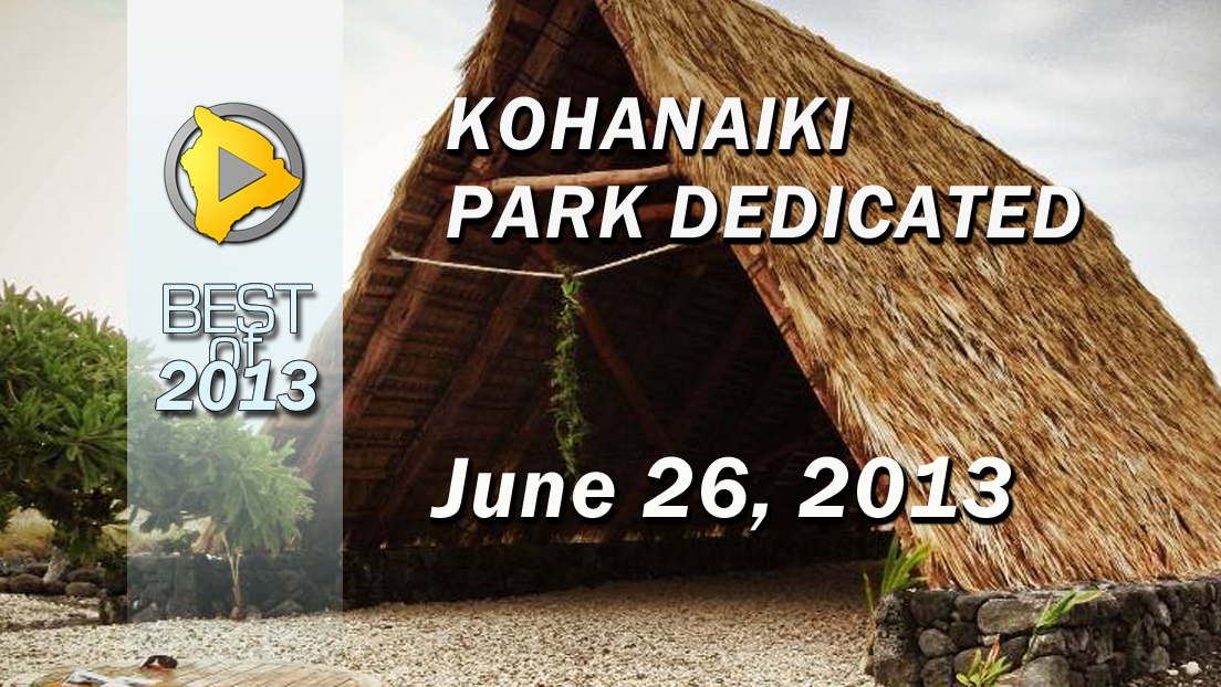 VIDEO: Kona celebrates Kohanaiki beach park dedication