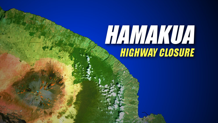 Road Closures Reported Along Hamakua Coast