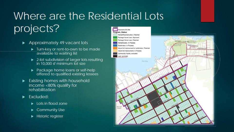 From a recent community power point presentation on  the Keaukaha Residential Lots, within EA document.