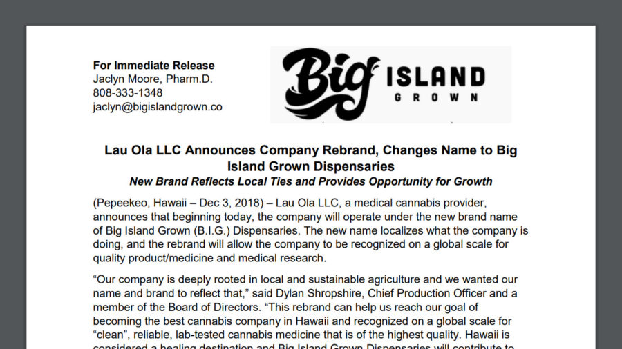 Medical Cannabis Provider Lau Ola Rebrands To Big Island Grown