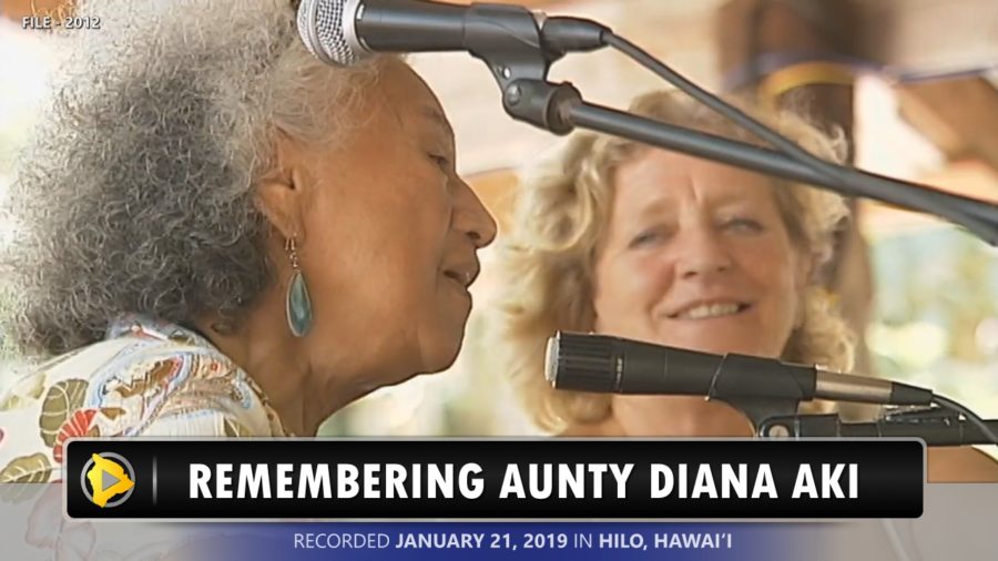 VIDEO: Songbird of Milolii, Aunty Diana Aki, Remembered