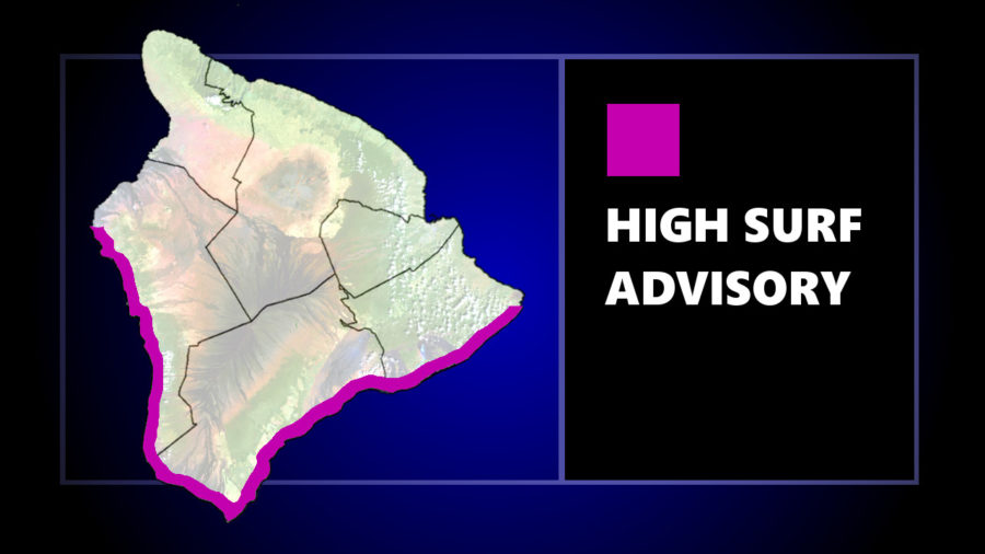 High Surf Advisory For Hawaiʻi South Facing Shores